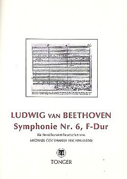 Ludwig van Beethoven Notenblätter Sinfonie F-Dur Nr.6 op.68 für Orchester