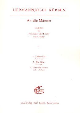 Hermannjosef Rübben Notenblätter An die Männer Liedertrio für