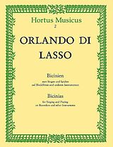 Orlando di Lasso Notenblätter Bicinien zum Singen und Spielen