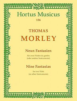 Thomas Morley Notenblätter 9 Fantasien