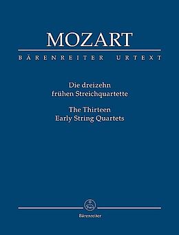 Wolfgang Amadeus Mozart Notenblätter Die 13 frühen Streichquartette