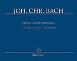 Johann Christoph Friedrich Bach Notenblätter 44 Choräle zum Präambulieren