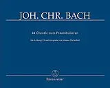 Johann Christoph Friedrich Bach Notenblätter 44 Choräle zum Präambulieren