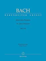 Johann Sebastian Bach Notenblätter Johannes-Passion BWV245