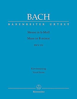Johann Sebastian Bach Notenblätter Messe h-Moll BWV232 für