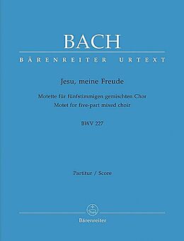 Johann Sebastian Bach Notenblätter Jesu meine Freude BWV227