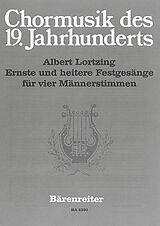 Albert Lortzing Notenblätter Ernste und heitere Festgesänge