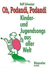 Rolf Schweizer Notenblätter Oh Podandi Podandi