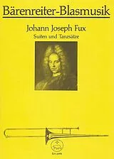 Johann Joseph Fux Notenblätter Suiten und Tanzsätze