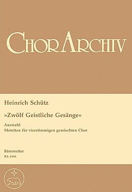 Heinrich Schütz Notenblätter 12 geistliche Gesänge (Auswahl)