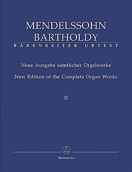 Felix Mendelssohn-Bartholdy Notenblätter Sämtliche Orgelwerke Band 2