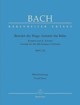 Johann Sebastian Bach Notenblätter Bereitet die Wege bereitet die Bahn Kantate Nr.132