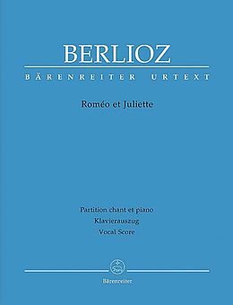 Hector Berlioz Notenblätter Romeo et Juliette Klavierauszug