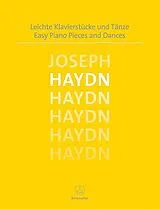 Franz Joseph Haydn Notenblätter Leichte Klavierstücke und Tänze