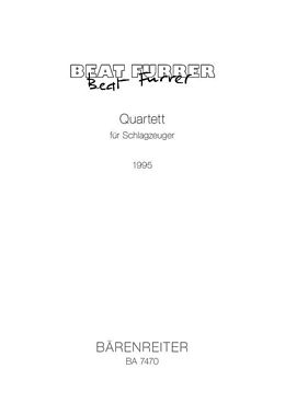 Beat Furrer Notenblätter Quartett
