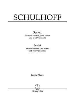 Erwin Schulhoff Notenblätter Sextett für 2 Violinen, 2 Violen und