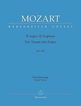 Wolfgang Amadeus Mozart Notenblätter Il Sogno di Scipione KV126 Oper, Klavierauszug