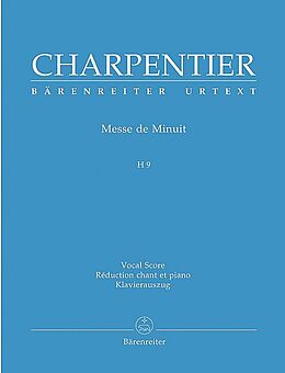Marc Antoine Charpentier Notenblätter Messe de Minuit H9 für Soli, gem Chor