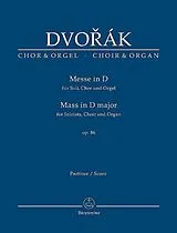 Antonin Leopold Dvorak Notenblätter Messe D-Dur op.86