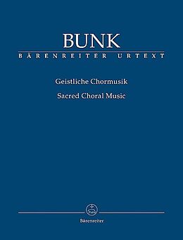 Gerard Bunk Notenblätter Geistliche Chormusik für gem Chor