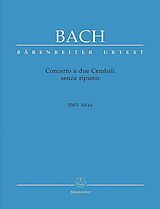 Johann Sebastian Bach Notenblätter Concerto a due cembali senza ripieno