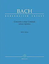 Johann Sebastian Bach Notenblätter Concerto a due cembali senza ripieno BWV1061a