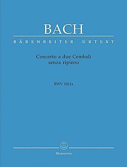 Johann Sebastian Bach Notenblätter Concerto a due cembali senza ripieno