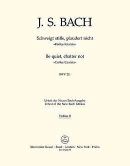 Johann Sebastian Bach Notenblätter Schweiget stille plaudert nicht BWV211