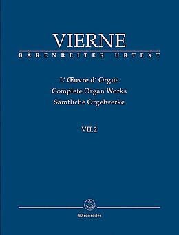 Louis Victor Jules Vierne Notenblätter Sämtliche Orgelwerke Band 7,2