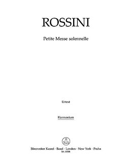 Gioacchino Rossini Notenblätter Petite Messe solennelle für Soli, gem Chor