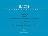 Johann Sebastian Bach Notenblätter Orgelchoräle aus unterschiedlicher Überlieferung