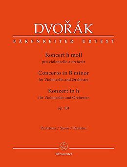 Antonin Leopold Dvorak Notenblätter Konzert h-Moll op.104 für Violoncello