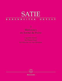 Erik Satie Notenblätter 3 Morceau en forme de poire
