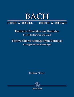 Johann Sebastian Bach Notenblätter Festliche Chorsätze aus Kantaten