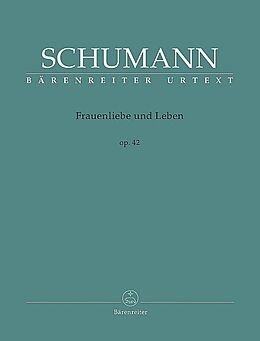 Robert Schumann Notenblätter Frauenliebe und Leben op.42