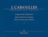 Juan Bauti Cabanilles Barbera Notenblätter Ausgewählte Orgelwerke Band 1