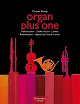  Notenblätter Organ plus one - Reformation und Lieder Martin Luthers