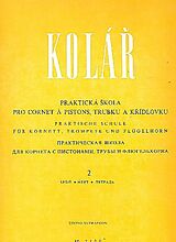 Jaroslav Kolár Notenblätter Praktische Schule für Kornett