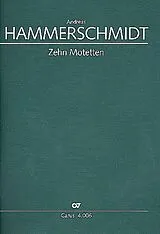 Andreas Hammerschmidt Notenblätter 10 Motetten