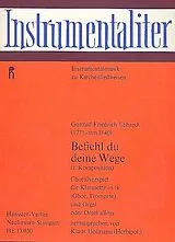 Gotthilf Friedrich Ebhardt Notenblätter Befiehl du deine Wege Choralvorspiel
