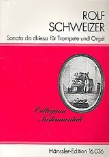 Rolf Schweizer Notenblätter Sonata da chiesa für Trompete