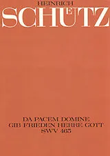 Heinrich Schütz Notenblätter Da pacem domine SVW465 Motette