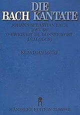 Johann Sebastian Bach Notenblätter O Ewigkeit, du Donnerwort