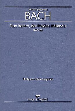 Johann Sebastian Bach Notenblätter Nun komm, der Heiden Heiland (2. Komposition)