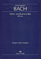 Johann Sebastian Bach Notenblätter Sehet welch eine Liebe