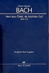 Johann Sebastian Bach Notenblätter Herr Jesu Christ du höchstes Gut