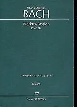 Johann Sebastian Bach Notenblätter Markuspassion BWV247