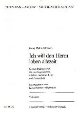 Georg Philipp Telemann Notenblätter Ich will den Herrn loben allezeit