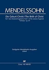 Felix Mendelssohn-Bartholdy Notenblätter Die Geburt Christi op.97 Teil 1