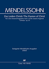 Felix Mendelssohn-Bartholdy Notenblätter Das Leiden Christi op.97 Teil 2